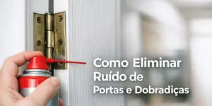 Pessoas eliminando ruído em dobradiças com spray lubricante