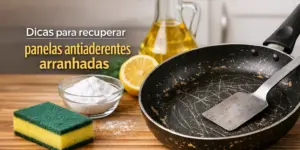 Dicas para recuperar panelas antiaderentes arranhadas em 2026